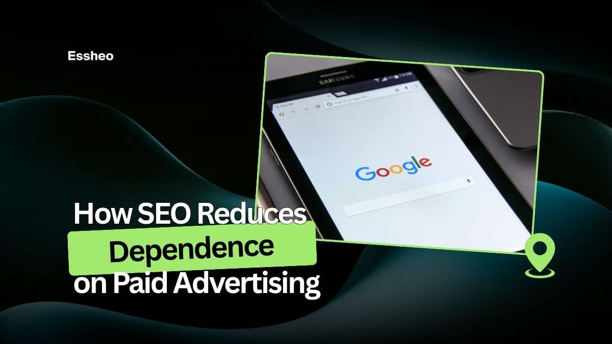 How SEO Reduces Dependence on Paid Advertising